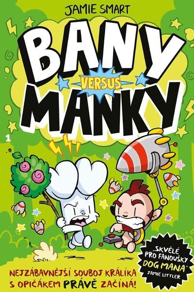Levně Bany versus Manky