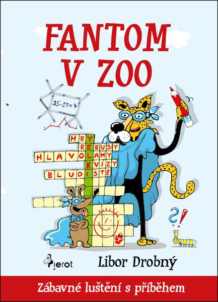 Levně Fantom v zoo