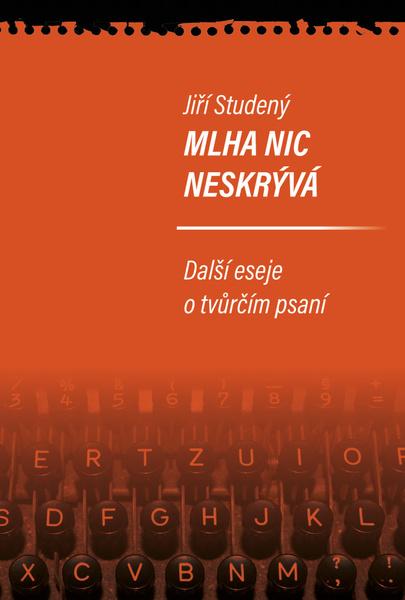 Mlha nic neskrývá - 9788074656668