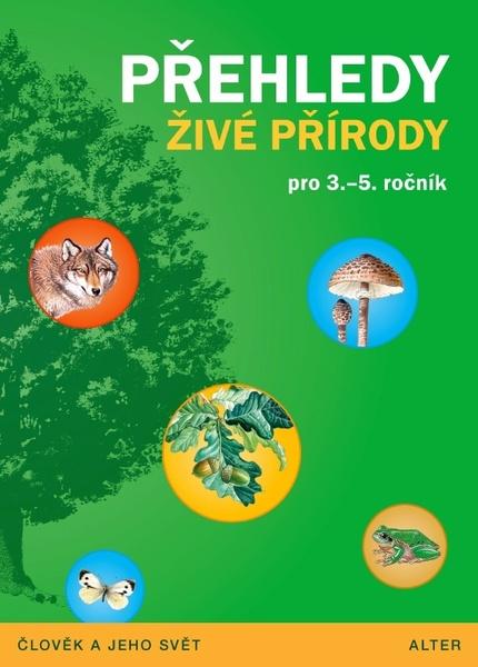 Levně Přehledy živé přírody pro 3.-5. ročník