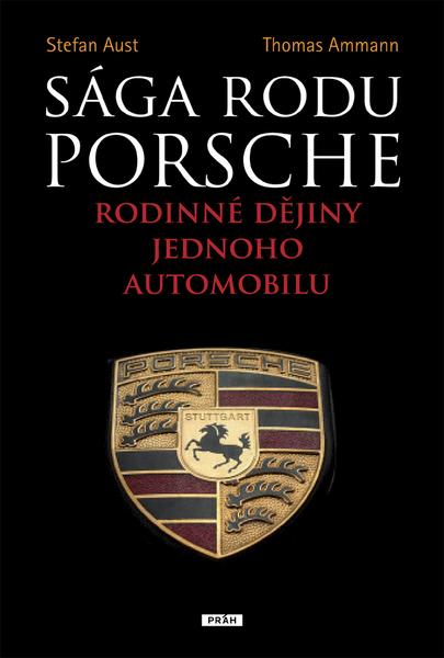 Levně Sága rodu Porsche