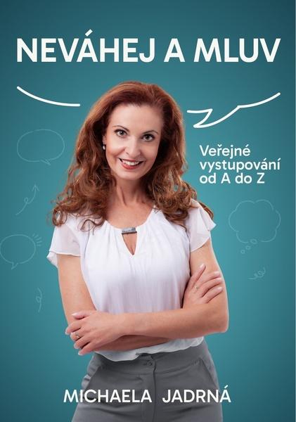 Levně Neváhej a mluv