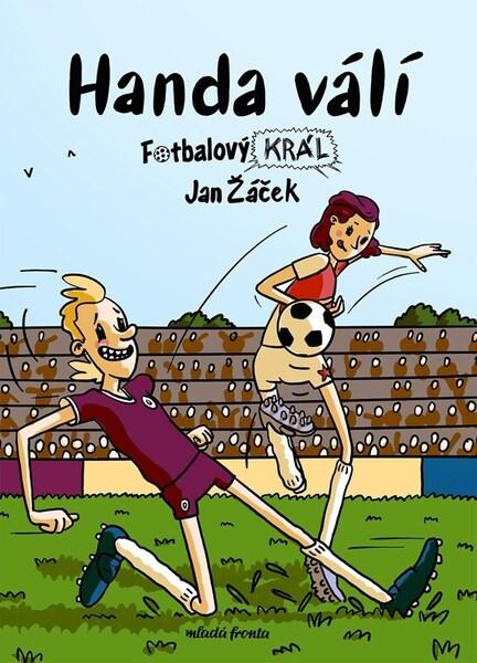 Levně Fotbalový král Handa válí
