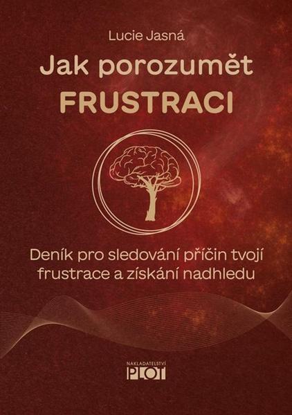Levně Jak porozumět frustraci