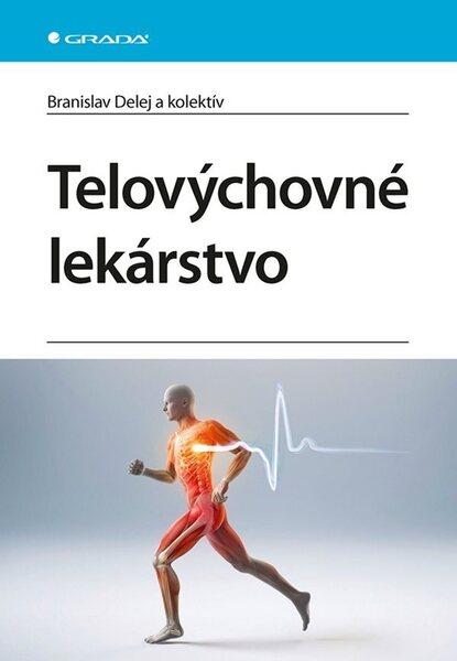 Telovýchovné lekárstvo - 9788080908911