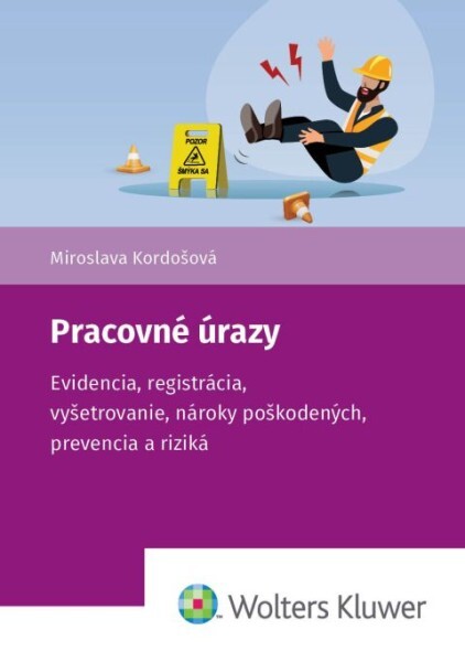 Levně Pracovné úrazy