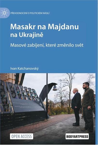 Levně Masakr na Majdanu na Ukrajině