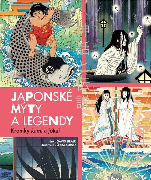 Japonské mýty a legendy - 9788055667478