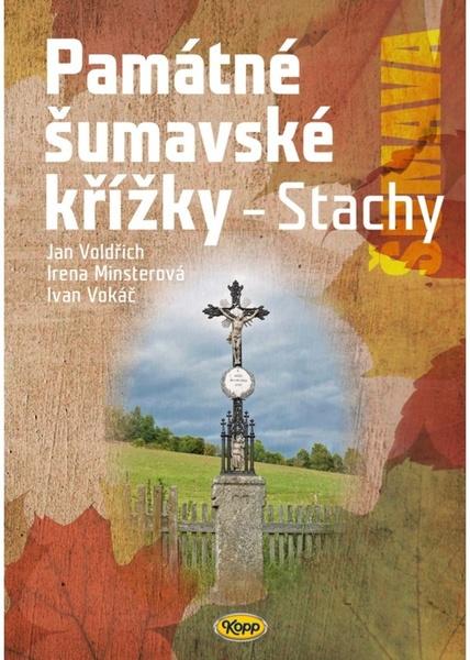 Levně Památné šumavské křížky