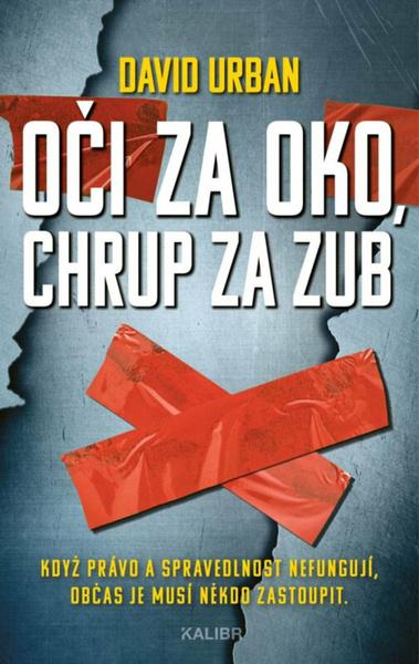 Levně Oči za oko, chrup za zub