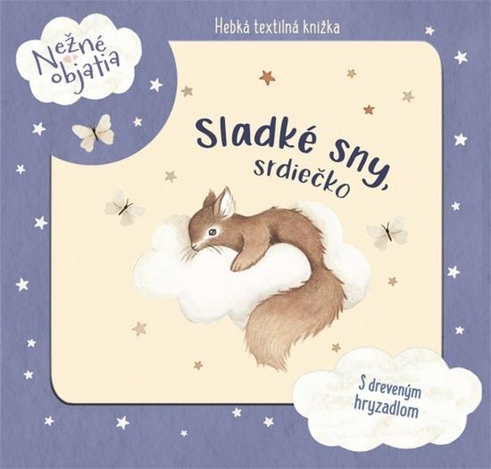 Sladké sny, srdiečko - 9788055197852