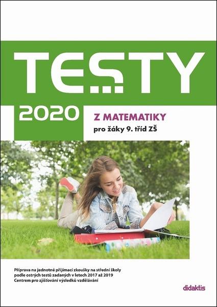 Testy 2020 z matematiky pro žáky 9. tříd ZŠ - 9788073583194