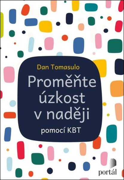 Levně Proměňte úzkost v naději