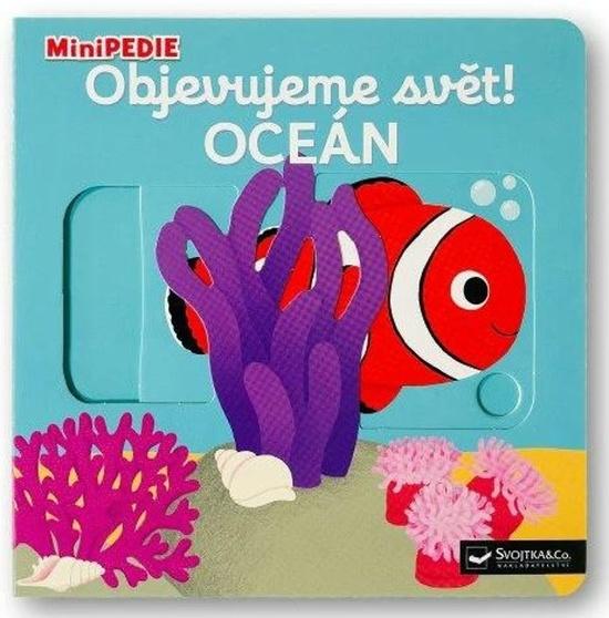 Levně MiniPEDIE Objevujeme svět! Oceán