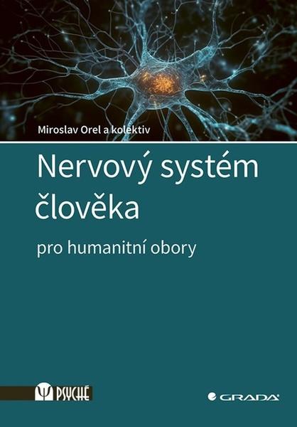 Levně Nervový systém člověka