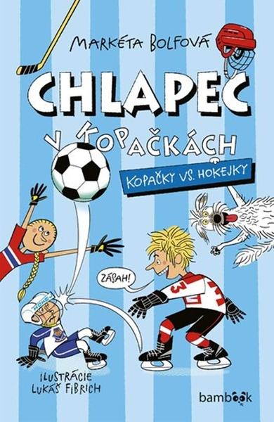Chlapec v kopačkách - 9788080909994