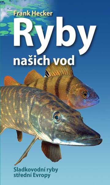 Levně Ryby našich vod