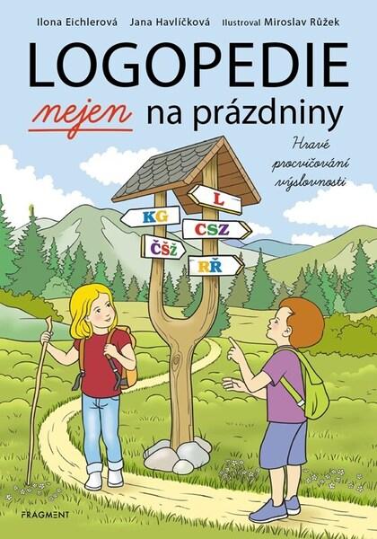 Logopedie nejen na prázdniny - 9788025372241