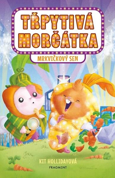 Levně Třpytivá morčátka Mrkvičkový sen