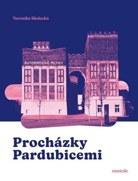 Levně Procházky Pardubicemi