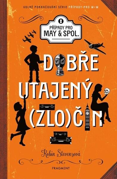 Levně Dobře utajený zločin