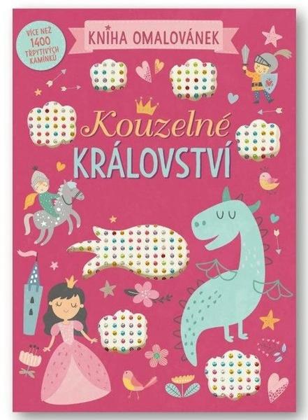 Levně Kouzelné království Kniha omalovánek