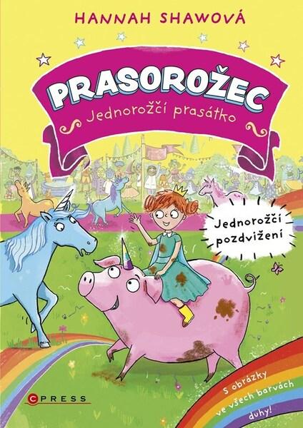 Levně Prasorožec Jednorožčí pozdvižení