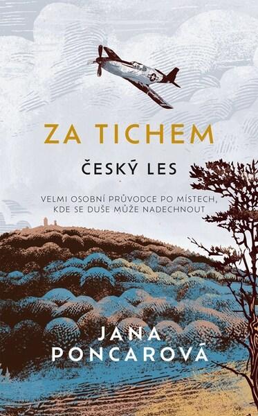 Levně Za tichem Český les