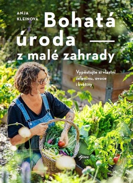 Levně Bohatá úroda z malé zahrady