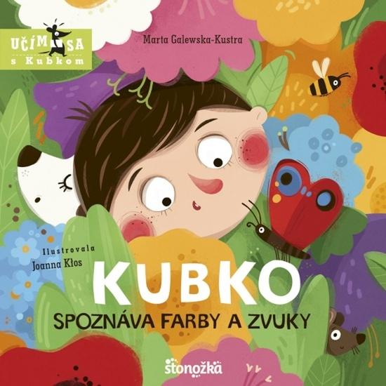 Kubko spoznáva farby a zvuky - 9788055197883