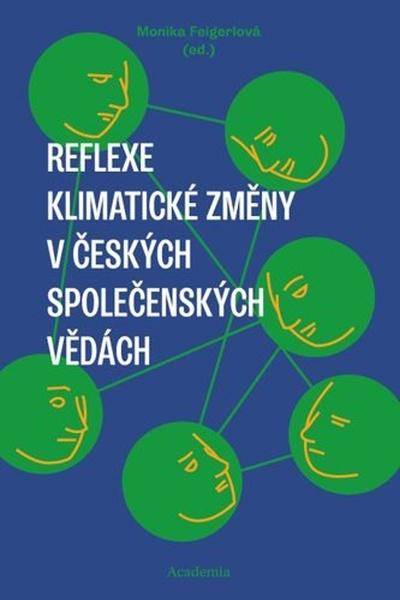Levně Reflexe klimatické změny v českých společenských vědách