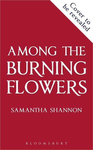 Among the Burning Flowers - 1526686821