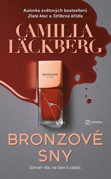Levně Bronzové sny