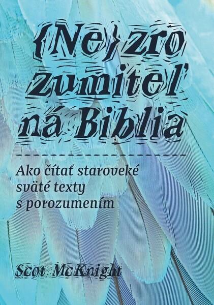 Levně Nezrozumiteľná Biblia