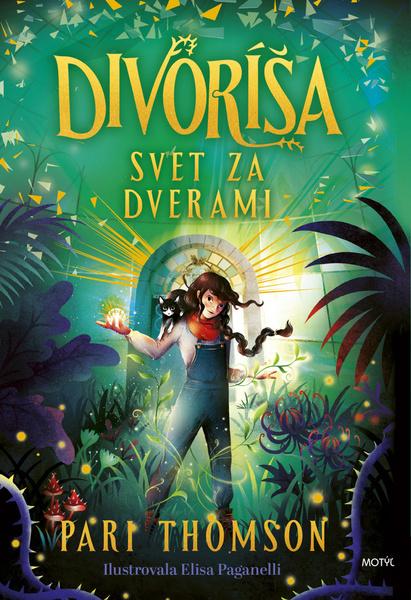 Divoríša Svet za dverami - 9788081644023
