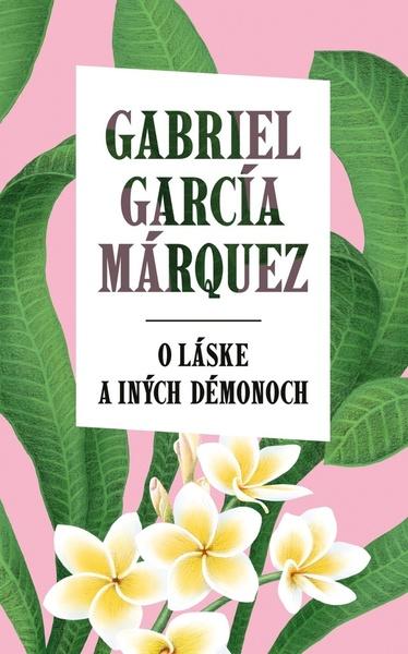 O láske a iných démonoch - 9788055667713