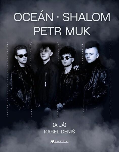 Levně Oceán, Shalom, Petr Muk (a já)