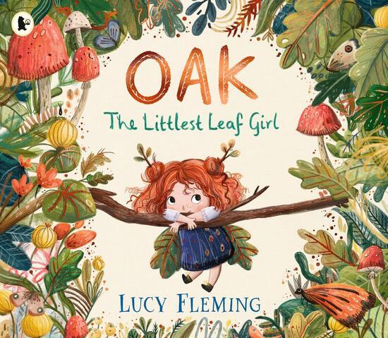 Levně Oak, the Littlest Leaf Girl
