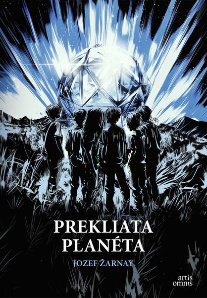Prekliata planéta - 9788082012777