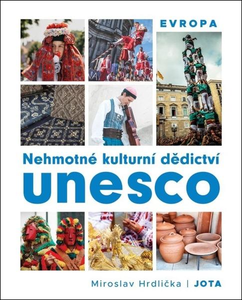 Levně Nehmotné kulturní dědictví UNESCO