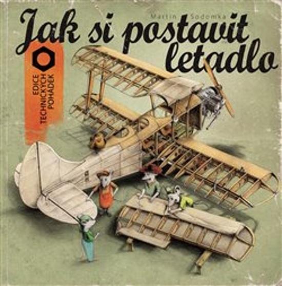 Levně Jak si postavit letadlo