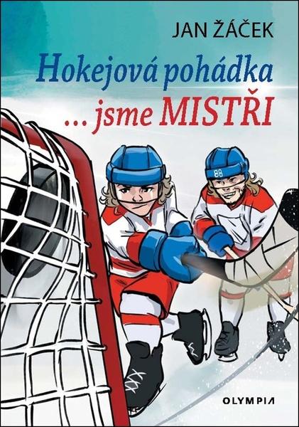Levně Hokejová pohádka