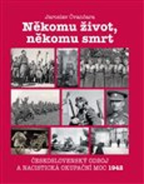 Někomu život, někomu smrt - 9788088162247