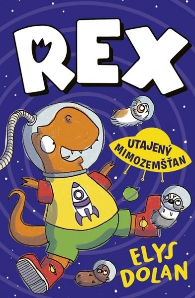 Rex Utajený mimozemšťan - 9788055197890