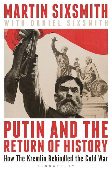 Putin and the Return of History - 1399409859