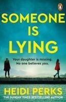 Someone is Lying - 180494646X