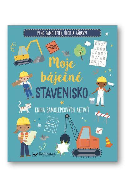 Levně Moje báječné stavenisko Kniha samolepkových aktivít