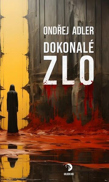 Dokonalé zlo - 9788053027458