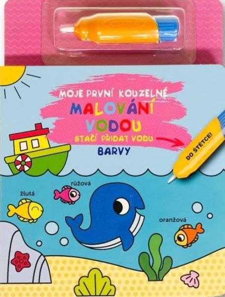 Levně Moje první kouzelné malování vodou Barvy