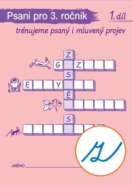 Levně Psaní pro 3. ročník 1. díl